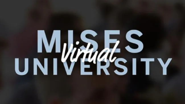 Virtual Mises University 2024